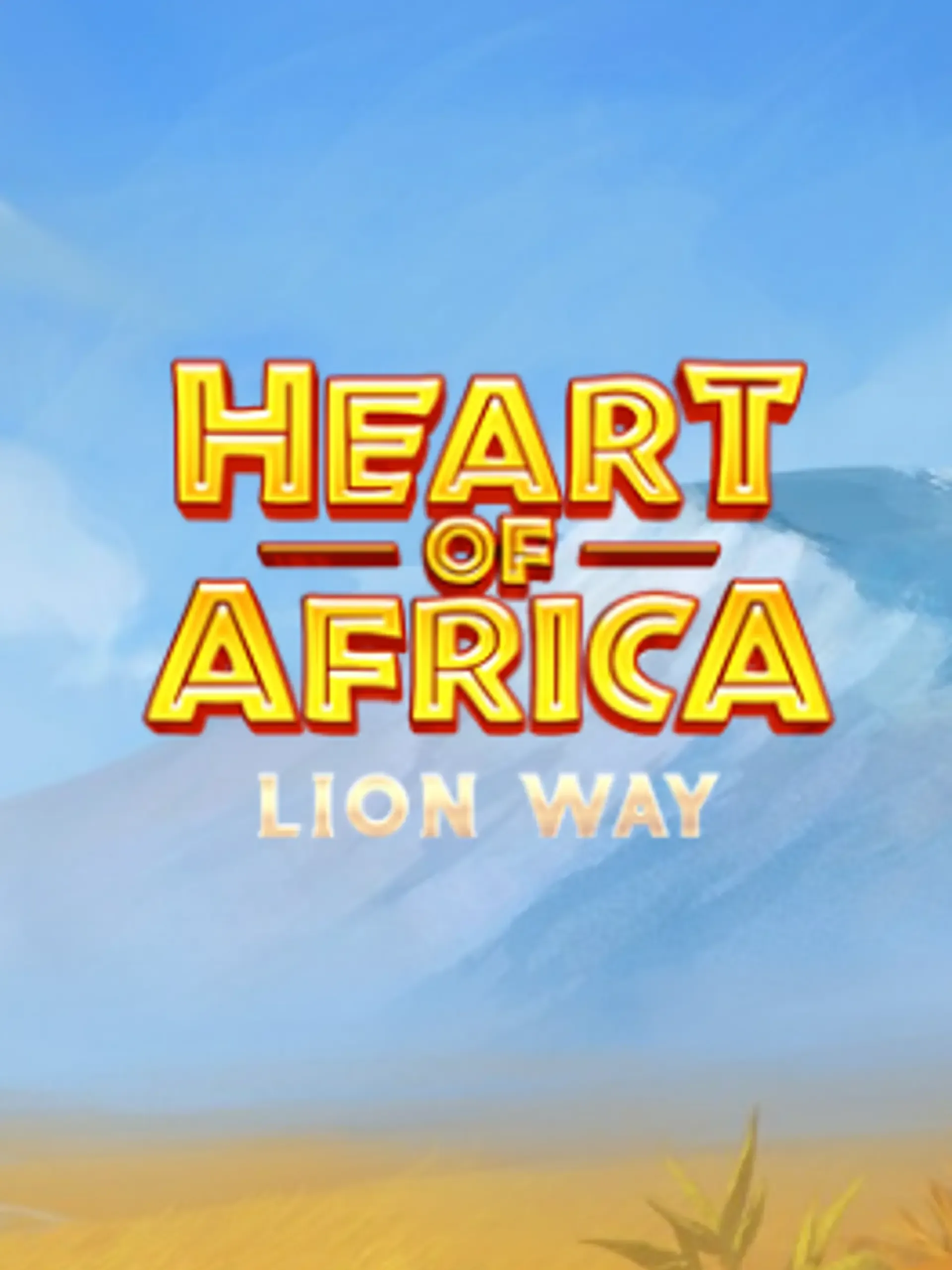 heart_of_africa__lion_way_f0dafc1f9ec24f07ac954b4fe941489a_orig